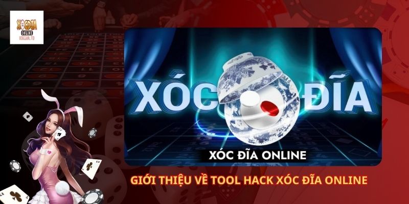 Tool hack xóc đĩa online có hack được không? 1 Giới Thiệu Về Tool Hack Xóc Đĩa Online