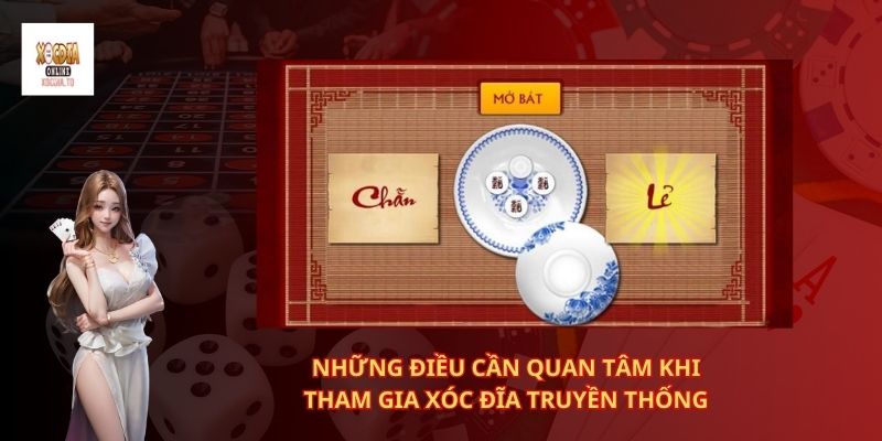 Hướng dẫ cách chơi xóc đĩa ngoài đời 3 Những điều cần quan tâm khi tham gia xóc đĩa truyền thống