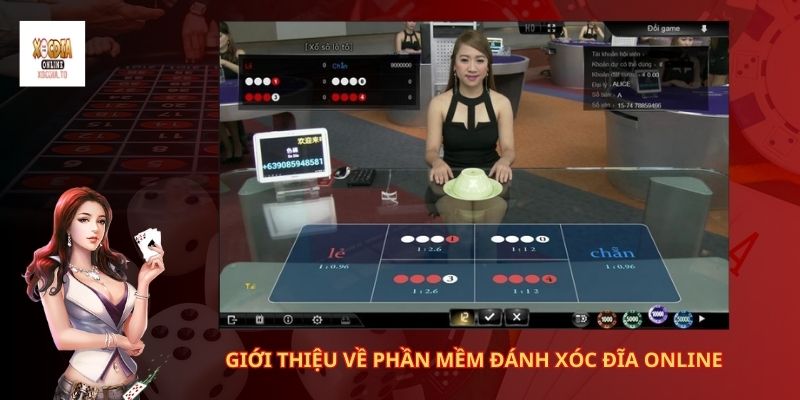 Phần mềm đánh xóc đĩa online dễ trúng thưởng 1 Giới thiệu về phần mềm đánh xóc đĩa online