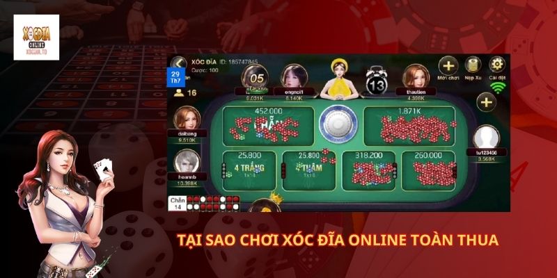 Tại sao chơi xóc đĩa online toàn thua? 1 Tại sao chơi xóc đĩa online toàn thua