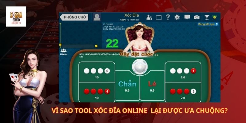 Vì sao tool xóc đĩa online  lại được ưa chuộng?