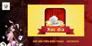 Xóc đĩa trên điện thoại