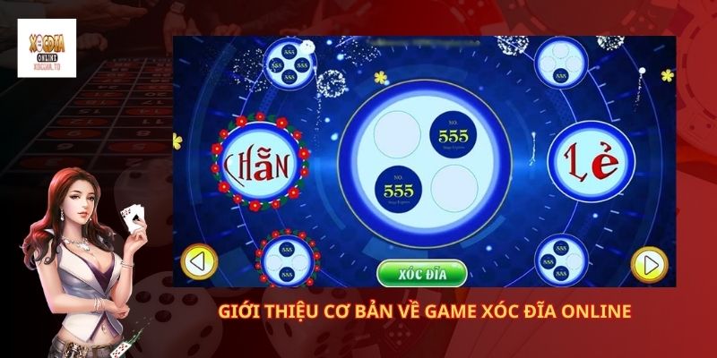 Chiến thuật cược xóc đĩa online Fibonacci 1 Giới thiệu cơ bản về game xóc đĩa online